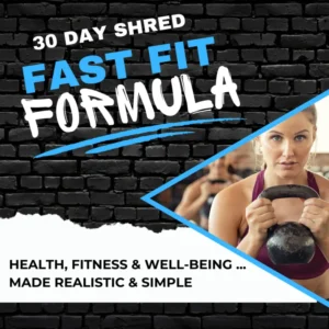 30 Day Full Body Shred THE FAST FIT FORMULA